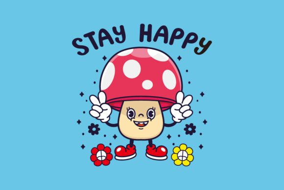 Cute Funny Stay Happy Mushroom Design Review