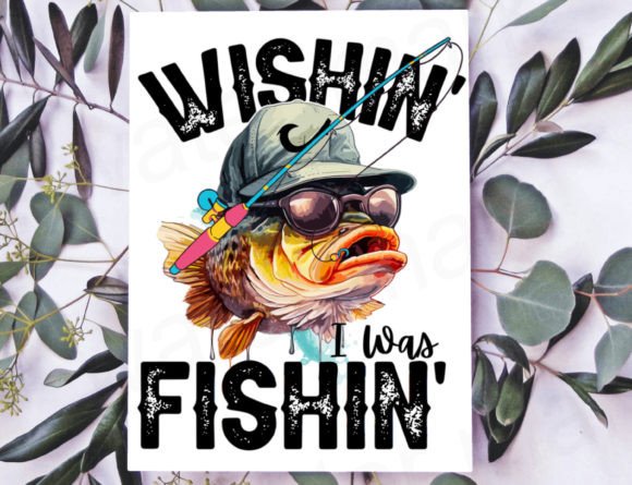 Funny Fishing PNG: A Practical Designer’s Take on 'Wishin I Was Fishin'