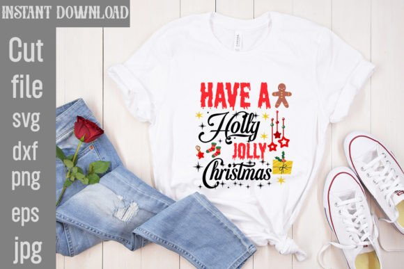 Have a Holly Jolly Christmas SVG Cut File